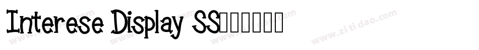 Interese Display SS字体转换